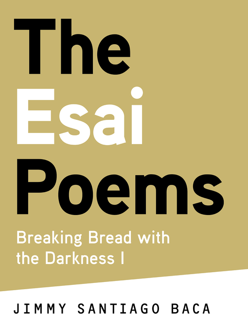 Title details for The Esai Poems by Jimmy Santiago Baca - Available